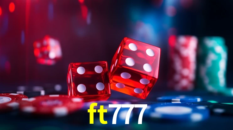 Bonus na Plataforma Online ft777